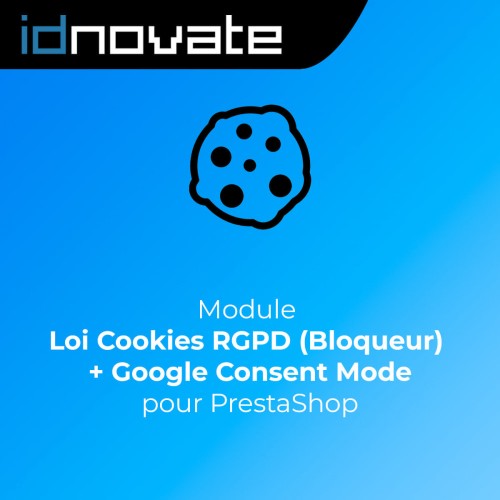 Module Loi Cookies RGPD (Bloqueur) + Google Consent Mode ❤️ pour PrestaShop